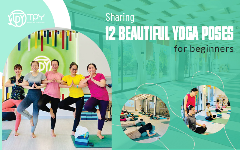 Sharing 12 beautiful yoga poses for beginners