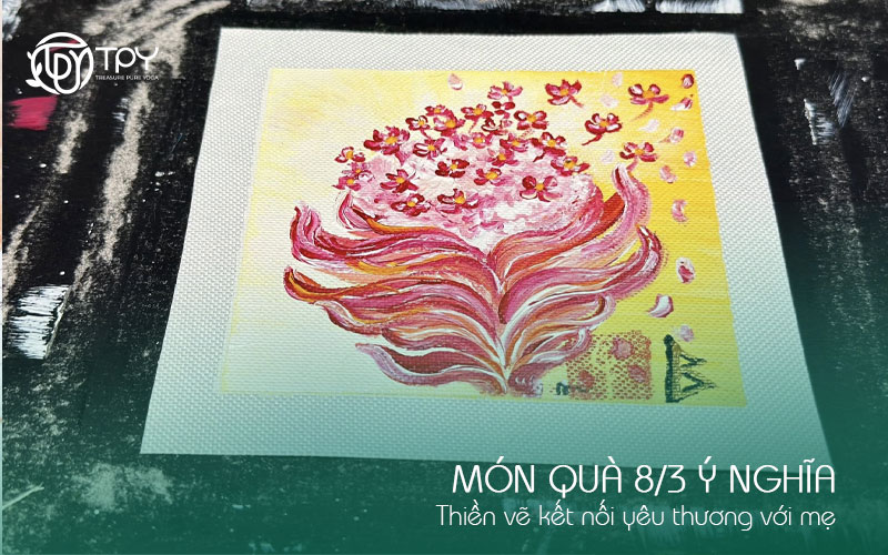 Học viện yoga quốc tế TPY 28 Món quà 8/3 ý nghĩa: Thiền vẽ kết nối yêu thương với mẹ